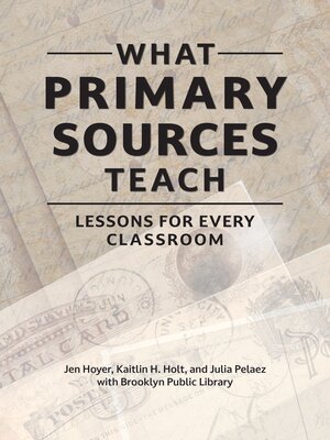 cover image of What Primary Sources Teach